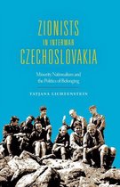 The Modern Jewish Experience - Zionists in Interwar Czechoslovakia