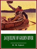 Jacqueline of Golden River