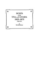 Scots in the USA and Canada, 1825-1875