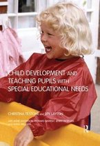 Child Development and Teaching the Pupil With Special Educational Needs
