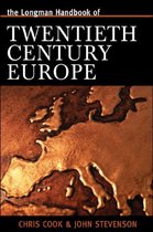 Longman Handbook of Twentieth Century Europe