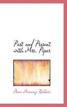 Past and Present with Mrs. Piper