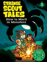 Strange Scout Tales 1 - How to Merit in Monsters