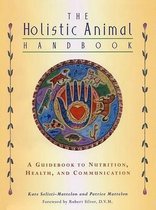 The Holistic Animal Handbook