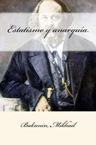 Estatismo Y Anarqu a