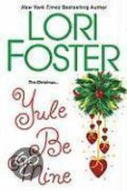 Yule Be Mine