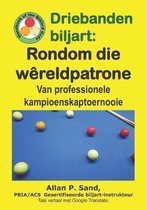 Driebanden biljart - Rondom die W�reldpatrone