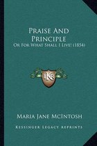 Praise and Principle