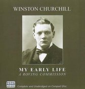 Winston Churchill, My Early Life, A Roving Commission, audioboek