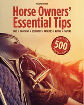 Horse Owners Essential Tips