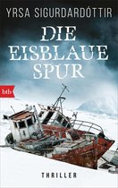 Dóra Gudmundsdóttir ermittelt 4 - Die eisblaue Spur