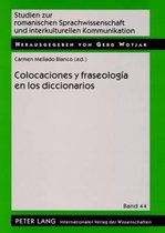 Studien Zur Romanischen Sprachwissenschaft Und Interkulturel- Colocaciones y fraseolog�a en los diccionarios