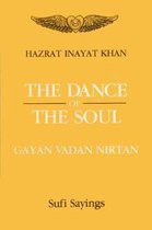 The Dance of the Soul