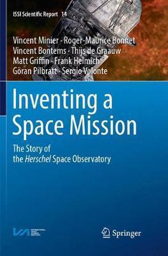 ISSI Scientific Report Series14- Inventing a Space Mission - cover