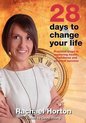 28 Days to Change Your Life