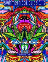 Symmetrical Bliss 1-2 Coloring Book with 60 images