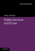 Law in Context - Public Services in EU Law