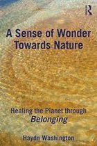 A Sense of Wonder Towards Nature