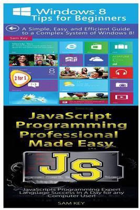 Programming- Windows 8 Tips for Beginners & JavaScript Profe ... - cover