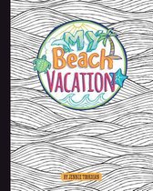 My Beach Vacation