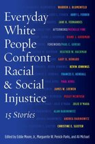 Everyday White People Confront Racial & Social Injustice