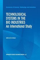 Technological Systems in the Bio Industries