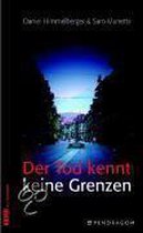 Der Tod Kennt Keine Grenzen