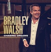 Chasing Dreams - Walsh Bradley