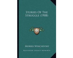 Stories of the Struggle (1908)