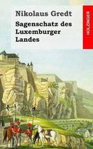 Sagenschatz Des Luxemburger Landes