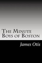 The Minute Boys of Boston