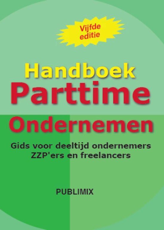 Cover van het boek 'Handboek Parttime ondernemen' van P.C. Bosman