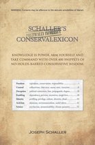 Schaller's Politically Incorrect Conservalexicon