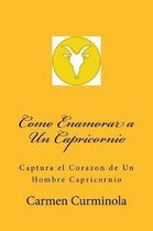 Como Enamorar a Un Capricornio