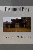 The Funeral Party
