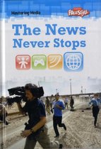 The News Never Stops