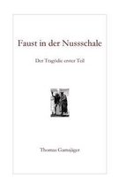 Faust in Der Nussschale