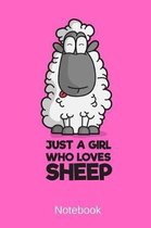 Notebook - Just A Girl Who Loves Sheep