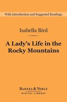 Barnes & Noble Digital Library - A Lady's Life in the Rocky Mountains (Barnes & Noble Digital Library)