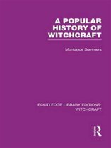 A Popular History of Witchcraft