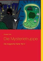 Die Mysterietruppe