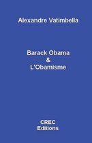 Barack Obama Et l'Obamisme