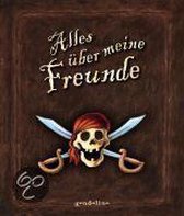 Alles über meine Freunde (Piraten)