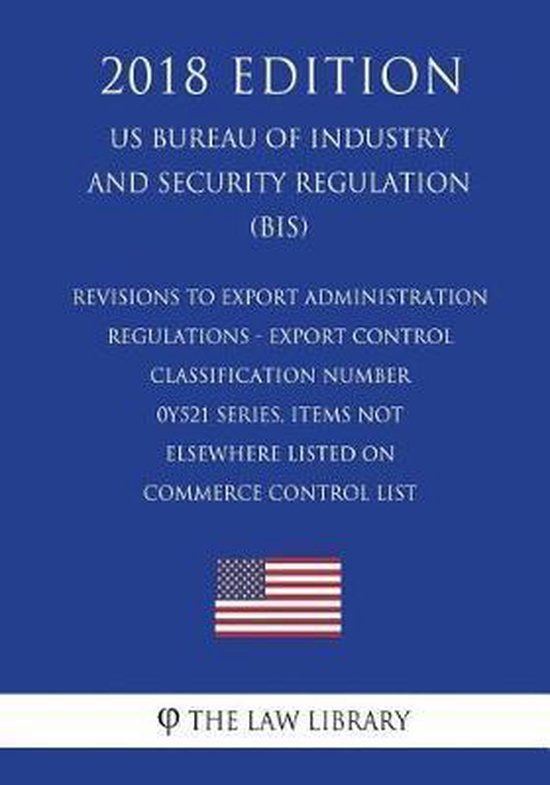 Export Control Classification Numbers Book Revisions to Export Administration Regulations - Export Control ...