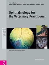 Ophthalmology for the Veterinary Practitioner, Second, Revised and Expanded Edition