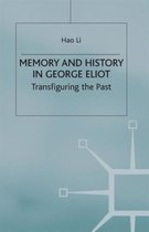 Memory and History in George Eliot