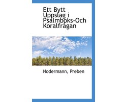Ett Bytt Uppslag I Psalmboks-Och Koralfr Gan