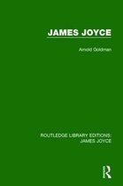 Routledge Library Editions: James Joyce- James Joyce