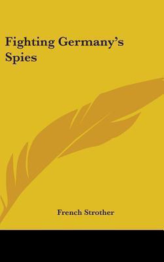 Fighting Germany's Spies - cover