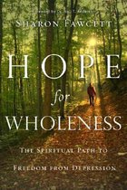 Hope for Wholeness